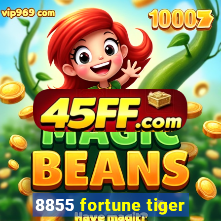 8855 fortune tiger